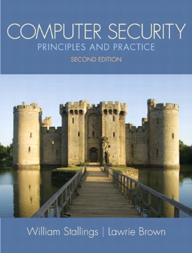 Stock image for Computer Security : Principles and Practice for sale by Better World Books