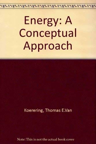 9780132777575: Energy: A Conceptual Approach