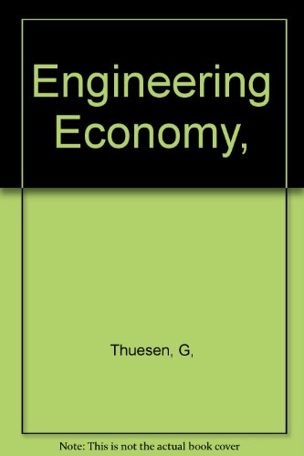 Engineering Economy - Thuesen, G. J.