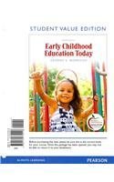 Stock image for Early Childhood Education Today: Student Value Edition for sale by HPB-Red