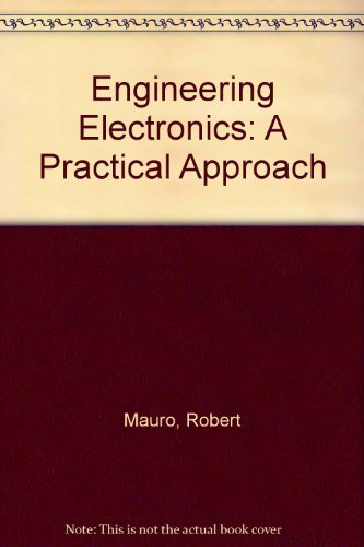 9780132780292: Engineering Electronics: A Practical Approach