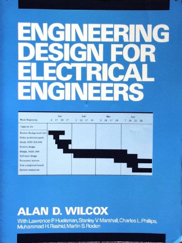 9780132781367: Engineering Design for Electrical Engineers