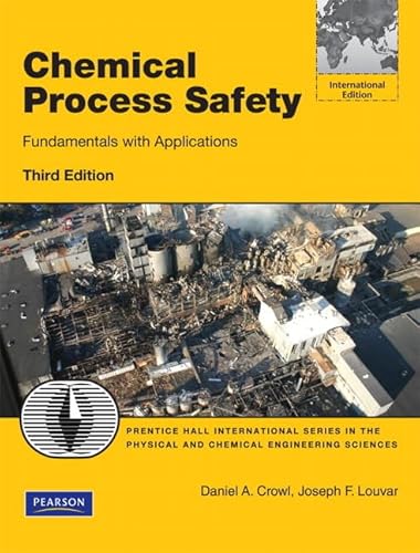 Stock image for Chemical Process Safety Fundamentals with Applications for sale by TextbookRush