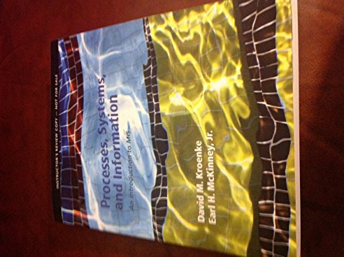 Imagen de archivo de Processes, Systems, and Information: An Introduction to MIS a la venta por BookHolders