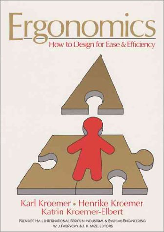 Imagen de archivo de Ergonomics: How to Design for Ease and Efficiency a la venta por HPB-Red