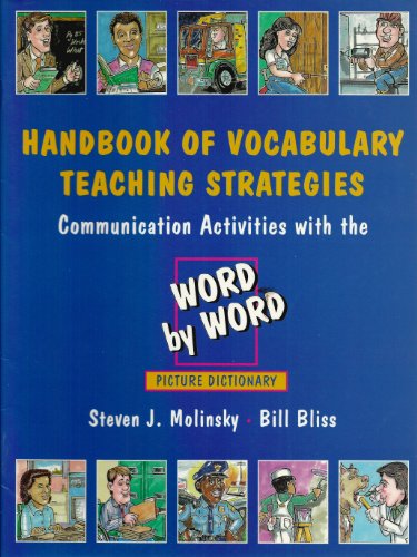 Beispielbild fr Handbook of Vocabulary Teaching Strategies: Communication Activities with the Word by Word Picture Dictionary zum Verkauf von ThriftBooks-Atlanta