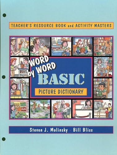 Stock image for Word by Word Basic Picture Dictionary: Teacher's Resource Book and Activity Masters for sale by HPB-Red