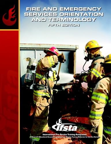 Stock image for Fire Emergency Services Orientation Terminology (5th Edition) (Principles of Emergency Services) for sale by GoldBooks