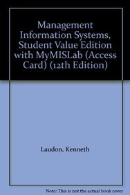 Management Information Systems, Student Value Edition + Mymislab (9780132788458) by Laudon, Kenneth; Laudon, Jane