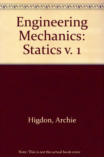 Imagen de archivo de Engineering Mechanics, Volume 1: Statics (SI Version, Second Vector Edition) a la venta por BookDepart