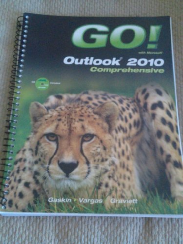9780132791281: GO! with Microsoft Outlook 2010 Comprehensive