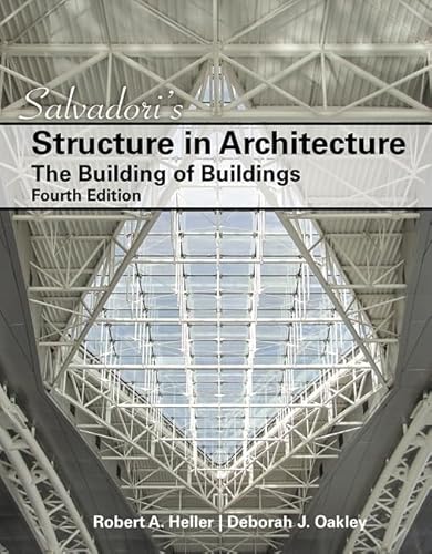 9780132803205: Salvadori's Structure in Architecture: The Building of Buildings