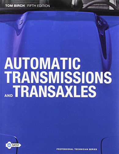 9780132804516: Automatic Transmissions and Tranaxles + NATEF Correlated Task Sheets