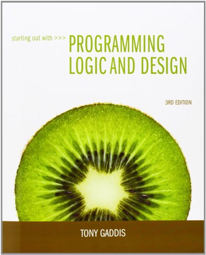 Beispielbild fr Starting Out with Programming Logic and Design zum Verkauf von Better World Books Ltd