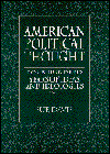 9780132806299: American Political Thought: Four Hundred Years of Ideas and Ideologies