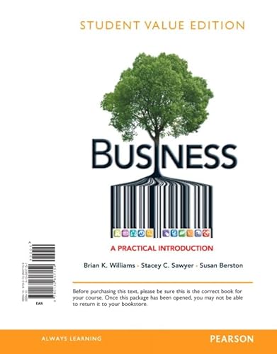 Imagen de archivo de Business : A Practical Introduction, Student Value Edition a la venta por Better World Books