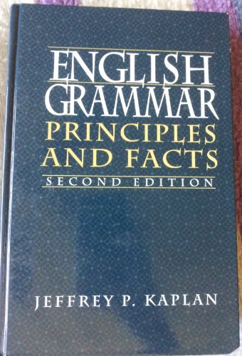 Stock image for English Grammar : Principles and Facts for sale by Better World Books