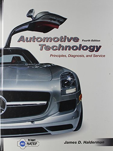Automotive Technology: Principles, Diagnosis, and Service (9780132811071) by Halderman, James D