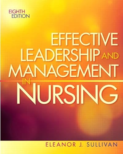 Stock image for Effective Leadership and Management in Nursing for sale by ZBK Books