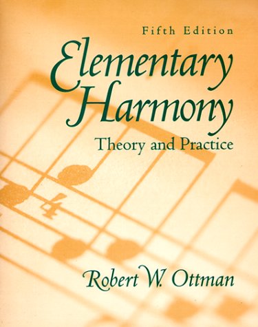 9780132816106: Elementary Harmony: Theory and Practice