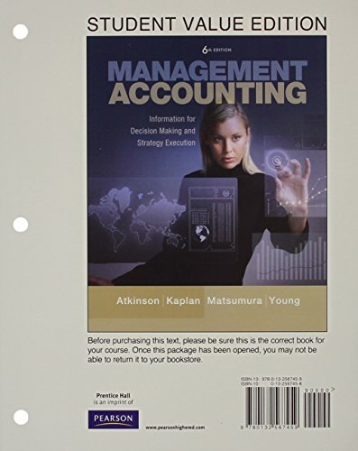 9780132816236: Management Accounting: Information for Decision-Making and Strategy Execution, Student Value Edition with Myaccountinglab and Pearson Etext (