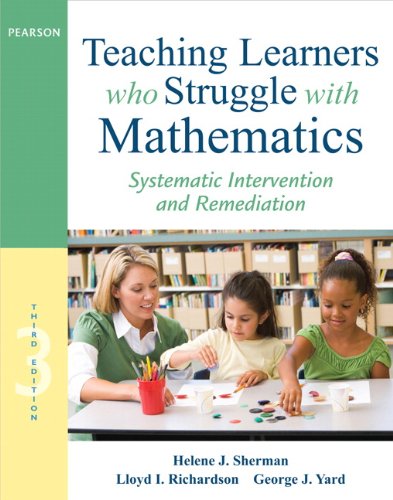 Stock image for Teaching Learners who Struggle with Mathematics: Systematic Intervention and Remediation (3rd Edition) for sale by BooksRun