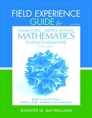 Imagen de archivo de Field Experience Guide for Elementary and Middle School Mathematics: Teaching Developmentally a la venta por ThriftBooks-Dallas