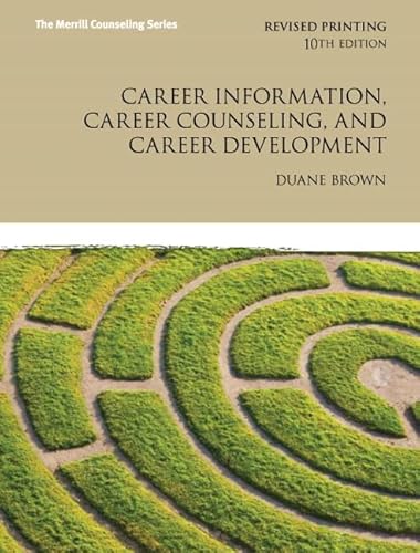 Stock image for Career Information, Career Counseling, and Career Development (10th Edition) (Merrill Counseling (Hardcover)) for sale by Book Deals