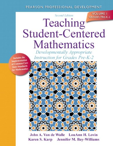 Stock image for Teaching Student-Centered Mathematics: Developmentally Appropriate Instruction for Grades Pre-K-2 (Volume I) (2nd Edition) (Teaching Student-Centered Mathematics Series) for sale by ZBK Books