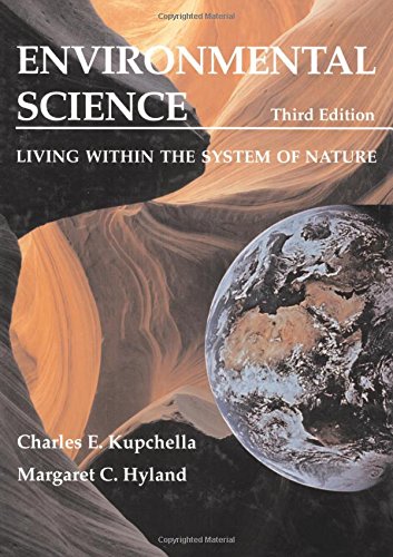 Stock image for Environmental Science: Living Within The System of Nature (3rd Edition) for sale by WorldofBooks