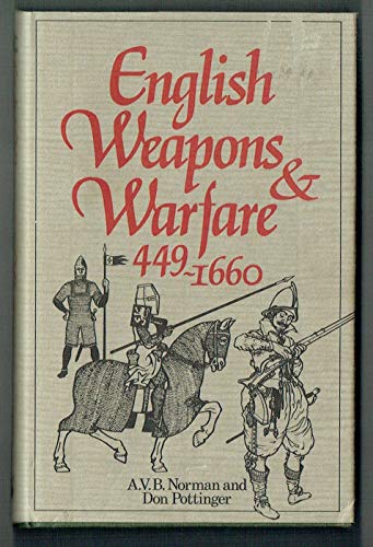 Beispielbild fr English Weapons & Warfare, 449-1660 zum Verkauf von Books From California