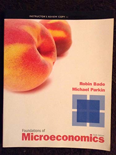 Beispielbild für Foundations of Microeconomics 6 Edition Instructors Edition zum Verkauf von Better World Books