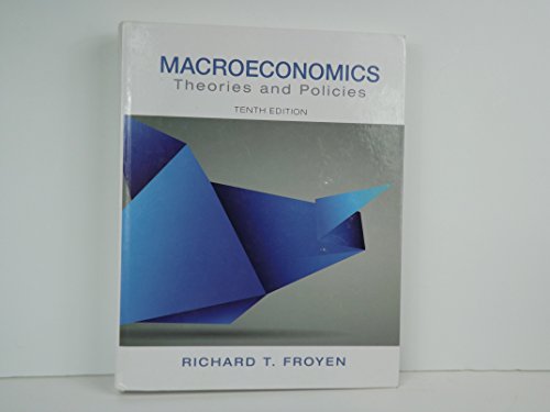 9780132831529: Macroeconomics: Theories and Policies (Pearson Series in Economics (Hardcover))