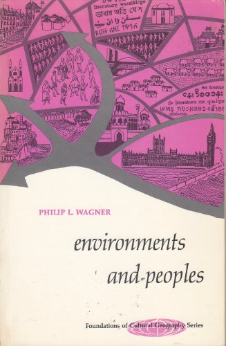 Beispielbild fr Environments and peoples (Foundations of cultural geography series) zum Verkauf von Wonder Book