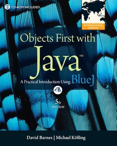 9780132835541: Objects First with Java: A Practical Introduction Using BlueJ: International Edition