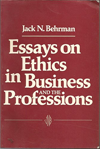Stock image for Essays on Ethics in Business and the Professions for sale by Better World Books