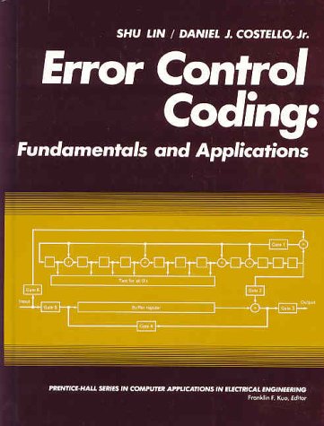 Imagen de archivo de Error Control Coding : Fundamentals and Applications a la venta por Better World Books