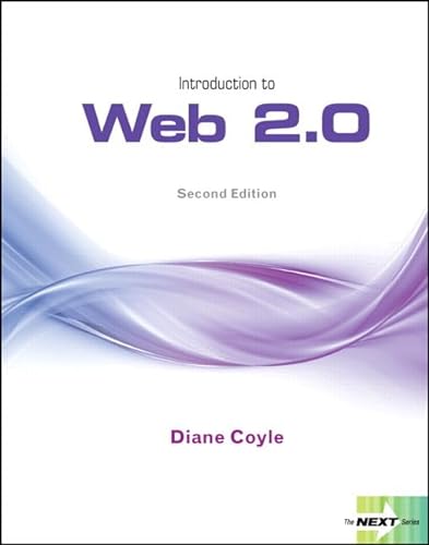 Imagen de archivo de Next Series: Introduction to Web 2.0 (2nd Edition) (The Next Series) a la venta por Irish Booksellers