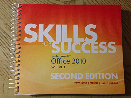 Imagen de archivo de Skills for Success with Office 2010, Volume 1 (2nd Edition) a la venta por SecondSale