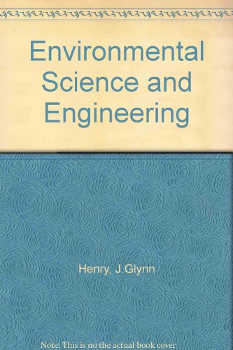 9780132841597: Environmental Science and Engineering