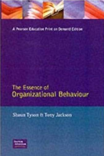 Beispielbild fr The Essence of Organizational Behaviour (Essence of Management Series) zum Verkauf von Phatpocket Limited