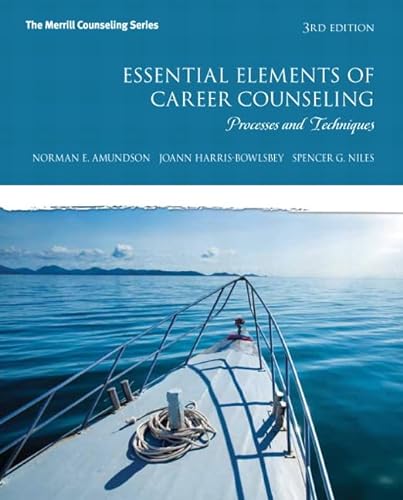 Beispielbild fr Essential Elements of Career Counseling: Processes and Techniques (The Merrill Counseling Series) zum Verkauf von Zoom Books Company