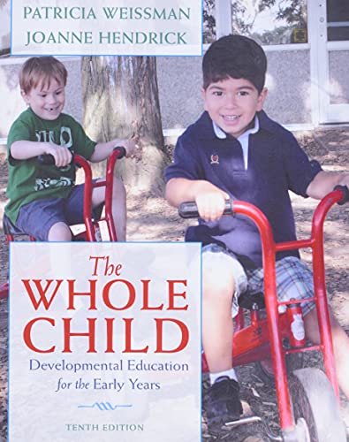 Stock image for Whole Child, The: Developmental Education for the Early Years for sale by Seattle Goodwill