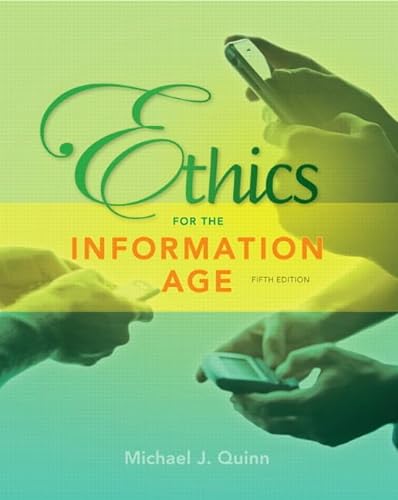 Beispielbild fr Ethics for the Information Age zum Verkauf von Better World Books