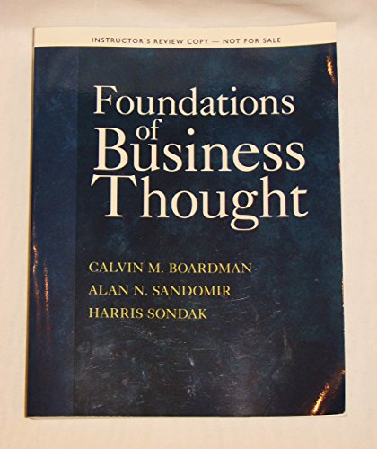 9780132856119: Foundations of Business Thought - Instructor's Review Copy - 1st Edition