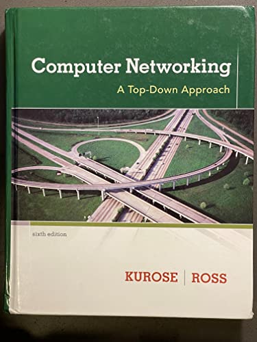 Beispielbild fr Computer Networking: A Top-Down Approach (6th Edition) zum Verkauf von BooksRun