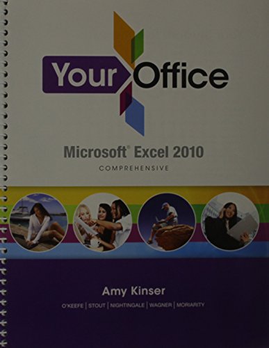 9780132857307: Your Office Microsoft Office 2010 Comprehensive