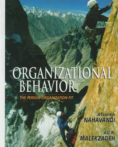 9780132859820: Organizational Behavior: The Person-Organization Fit