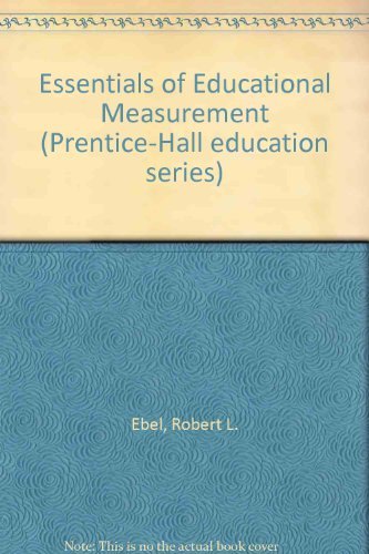 Beispielbild fr Essentials of educational measurement (Prentice-Hall education series) zum Verkauf von WeSavings LLC