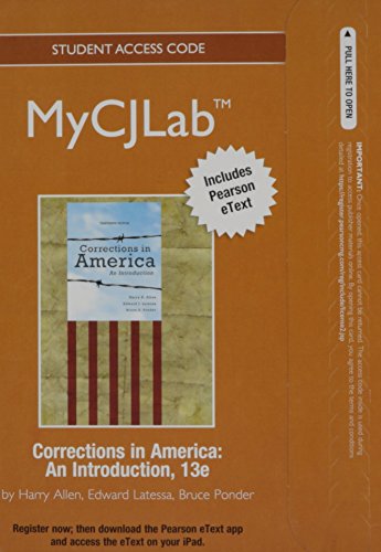 9780132860352: NEW MyLab Criminal Justice with Pearson eText -- Access Card -- for Corrections in America: An Introduction